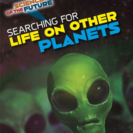 Searching for Life on Other Planets