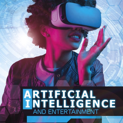 Artificial Intelligence and Entertainment