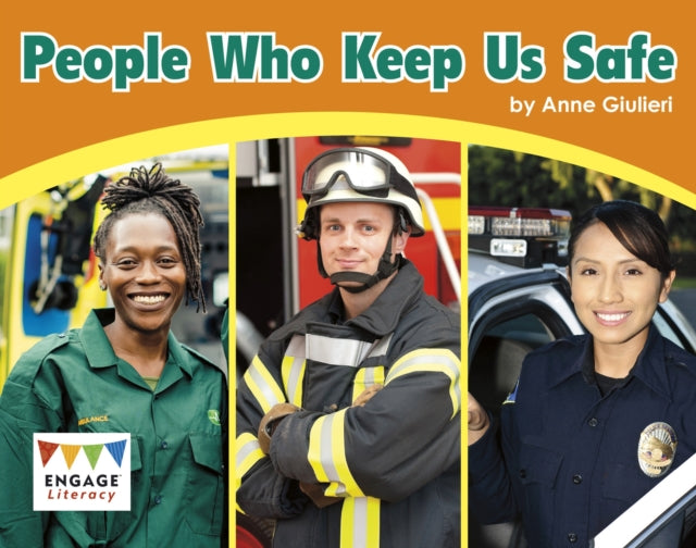 People Who Keep Us Safe