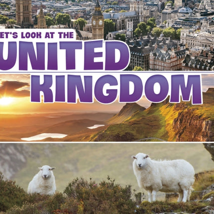 Let's Look at the United Kingdom