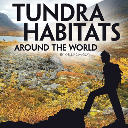 Tundra Habitats Around the World