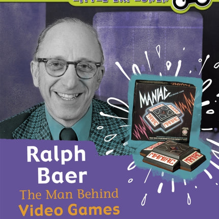 Ralph Baer: The Man Behind Video Games