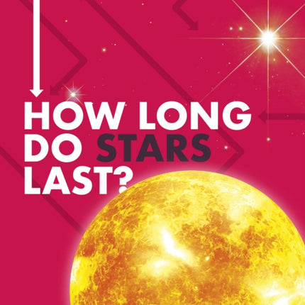 How Long Do Stars Last?