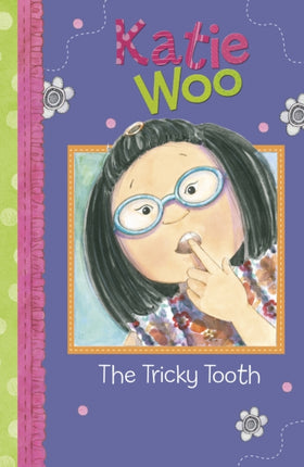 The Tricky Tooth