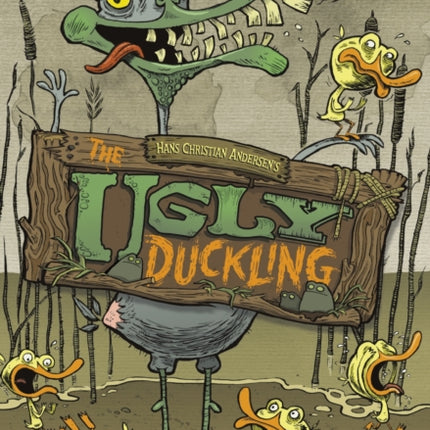 The Ugly Duckling: The Graphic Novel