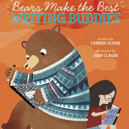 Bears Make the Best Writing Buddies