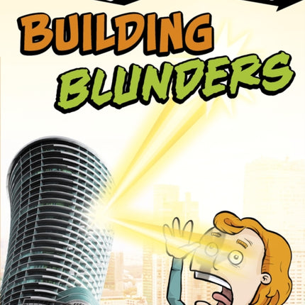 Building Blunders: Learning from Bad Ideas