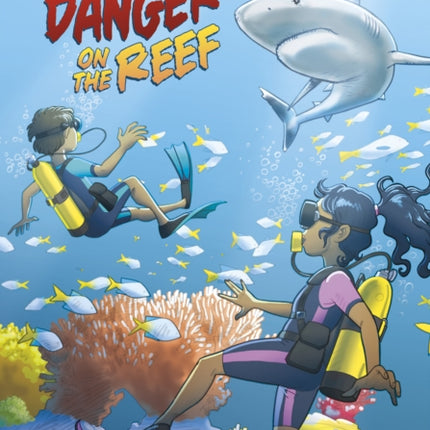 Danger on the Reef