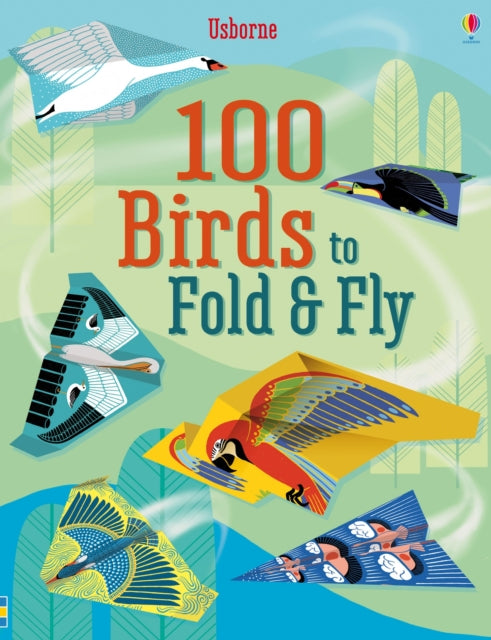 100 Birds to fold and fly