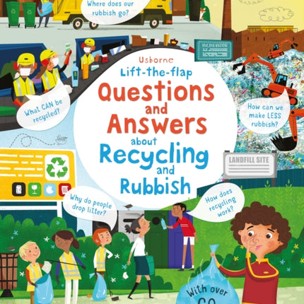 Lift-the-flap Questions and Answers About Recycling and Rubbish