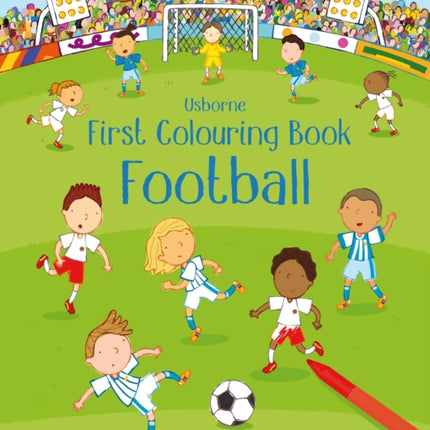 First Colouring Book Football