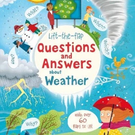 Lift-the-flap Questions and Answers about Weather