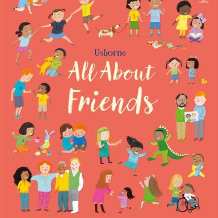 All About Friends: A Friendship Book for Children