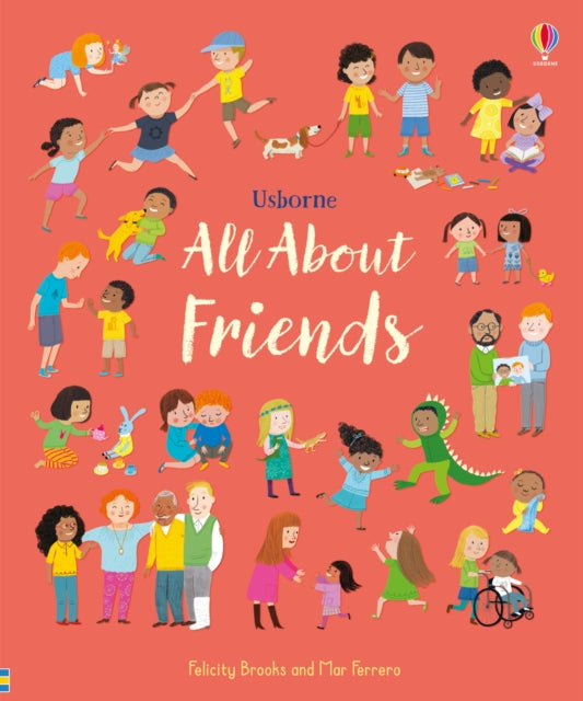 All About Friends: A Friendship Book for Children