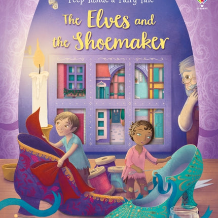 Peep Inside a Fairy Tale The Elves and the Shoemaker