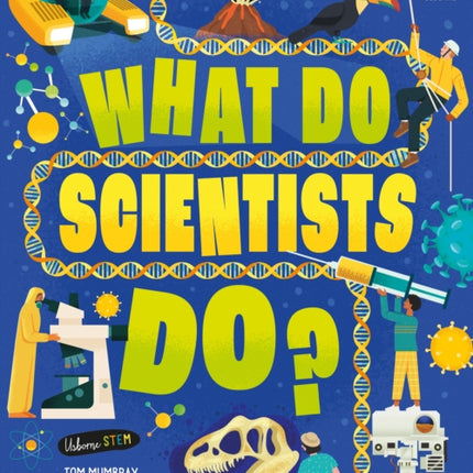 What Do Scientists Do?