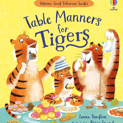 Table Manners for Tigers: A kindness and empathy book for children