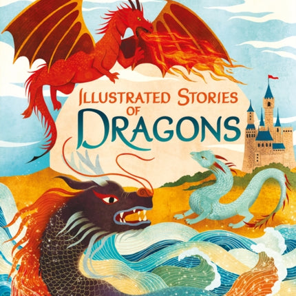 Illustrated Stories of Dragons