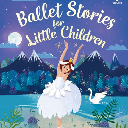 Ballet Stories for Little Children