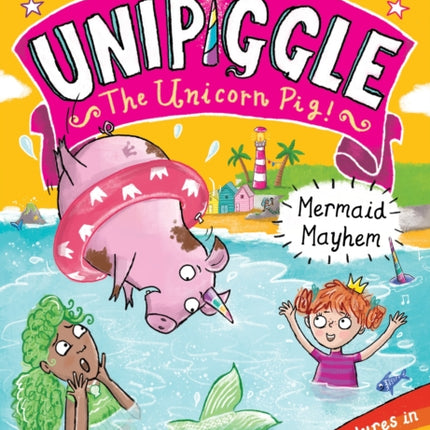 Unipiggle: Mermaid Mayhem