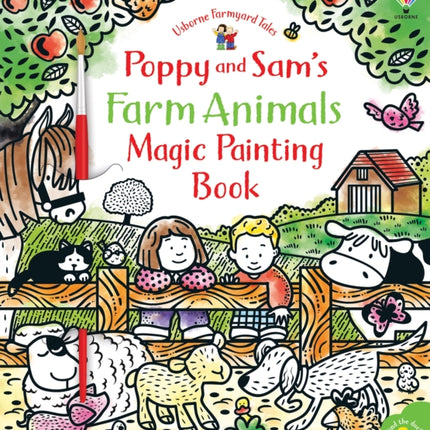 Poppy and Sam's Farm Animals Magic Painting Book