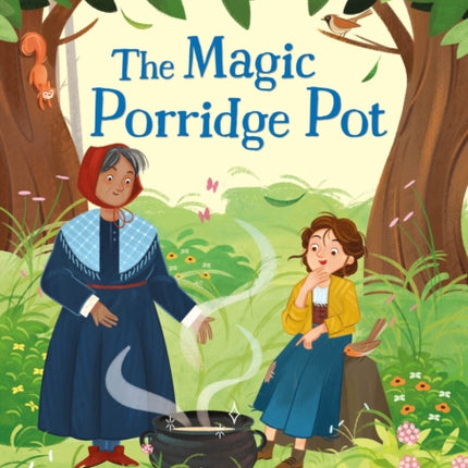 The Magic Porridge Pot