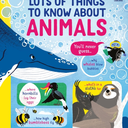 Lots of Things to Know About Animals