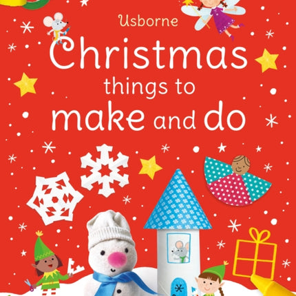 Christmas Things to Make and Do: A Christmas Activity Book for Kids