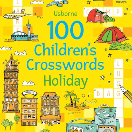 100 Children's Crosswords: Holiday