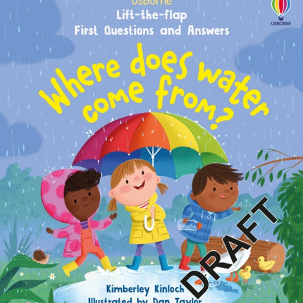 First Questions and Answers Where does water come