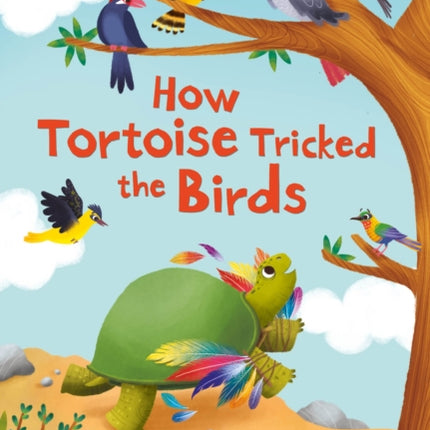 How Tortoise tricked the Birds