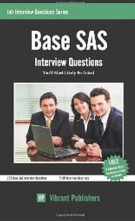 Base SAS: Interview Questions You'll Most Likely Be Asked