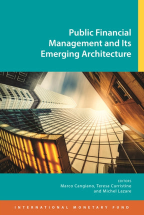 Public financial management and its emerging architecture