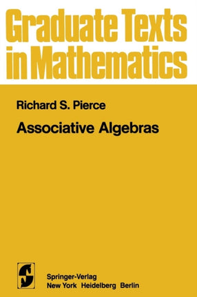 Associative Algebras Graduate Texts in Mathematics 88