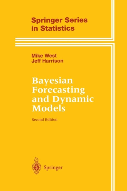 Bayesian Forecasting and Dynamic Models Springer Series in Statistics
