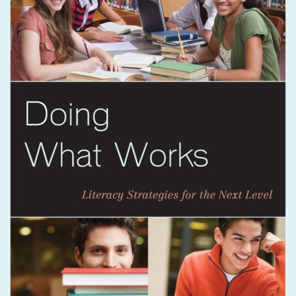 Doing What Works