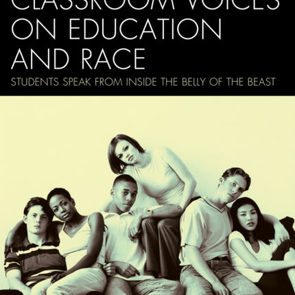 Classroom Voices on Education and Race
