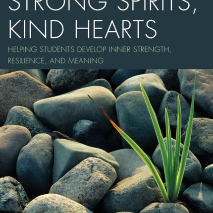 Strong Spirits Kind Hearts