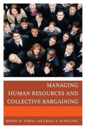 Managing Human Resources and Collective
