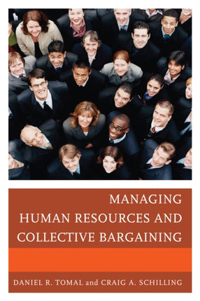 Managing Human Resources and Collective