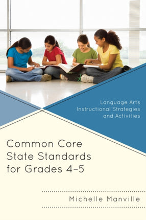 Common Core State Standards for Grades 45