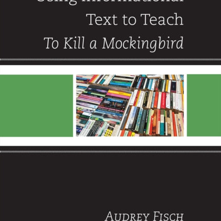 Using Informational Text to Teach To Kill A
