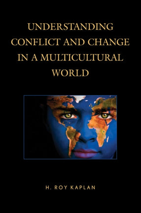 Understanding Conflict and Change in a