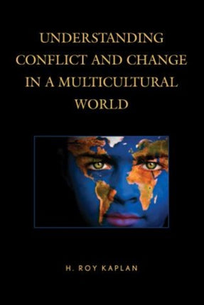 Understanding Conflict and Change in a