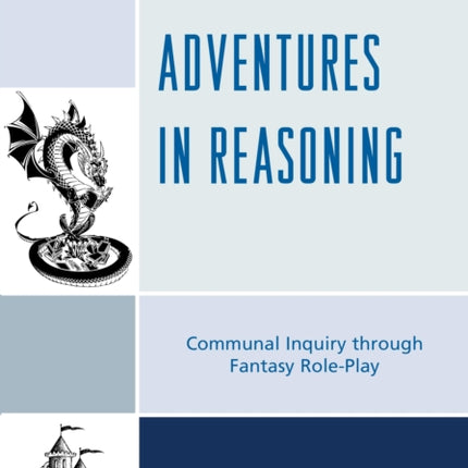 Adventures in Reasoning