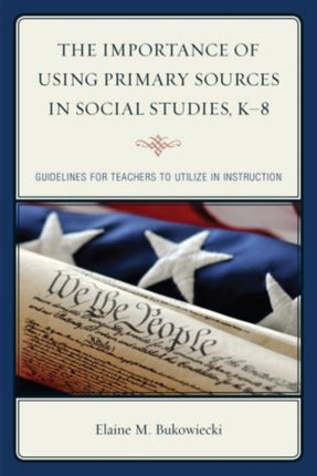 The Importance of Using Primary Sources in Social