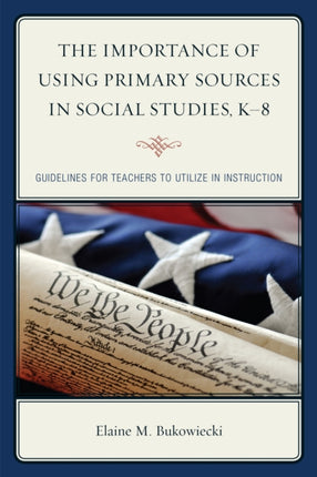 The Importance of Using Primary Sources in Social