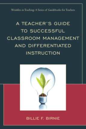 A Teachers Guide to Successful Classroom