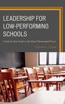 Leadership for LowPerforming Schools