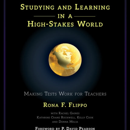 Studying and Learning in a HighStakes World